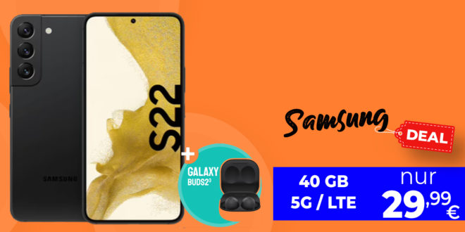 Samsung Galaxy S22 & Galaxy Buds2 für einmalig 79 Euro mit 40GB LTE5G nur 29,99 Euro monatlich