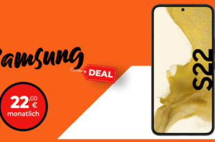 Samsung Galaxy S22 für einmalig 99 Euro mit 18GB LTE nur 22 Euro monatlich