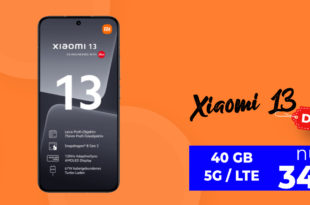 Xiaomi 13 5G mit 40GB LTE5G nur 34,99 Euro monatlich - nur 1 Euro Zuzahlung