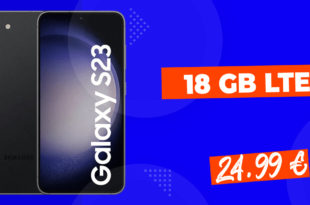 Weekend- Deal - Samsung Galaxy S23 für einmalig 149 Euro mit 18GB LTE nur 24,99 Euro monatlich