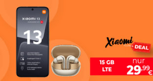 Xiaomi 13 & Xiaomi Xiaomi Buds 4 Pro für einmalig 79 Euro mit 50€ Wechselbonus und 15GB LTE nur 29,99 Euro monatlich