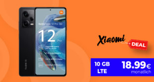 Xiaomi Redmi Note 12 Pro 5G mit 10GB LTE nur 18,99 Euro monatlich - kein Anschlusspreis
