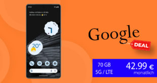 Google Pixel 7 Pro mit 70GB LTE5G nur 42,99 Euro monatlich - nur 29,99 Euro Zuzahlung