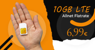 Monatlich kündbar - 10GB LTE Allnet Flat nur 6,99 Euro monatlich