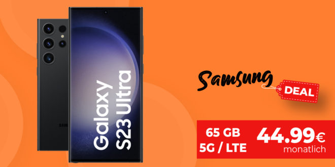 Samsung GALAXY S23 ULTRA 5G für einmalig nur 99 Euro mit 50€ Wechselbonus & 65GB LTE5G nur 44,99 Euro monatlich - mit GigaKombi nur 39,99€