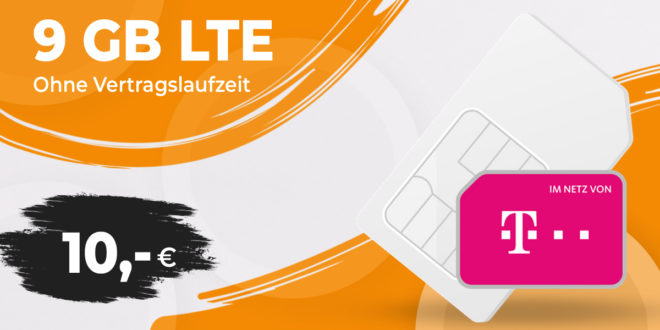 Telekom Netz - 9GB LTE nur 10 Euro monatlich - ohne Vertragslaufzeit