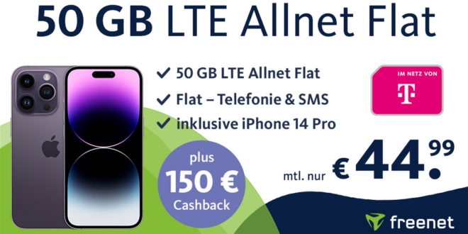 iPhone 14 Pro für einmalig 249,99 Euro mit 150€ Cashback und 50GB LTE Telekom nur 44,99 Euro