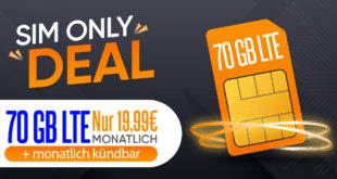 Monatlich kündbar - 70GB LTE & Allnet nur 19,99 Euro monatlich - kein Anschlusspreis