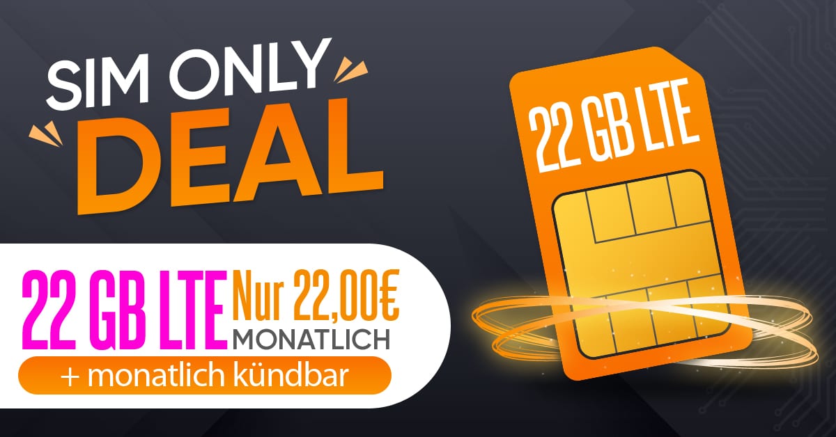Monatlich kündbar - 22GB LTE im Telekom Netz nur 22 Euro monatlich ...
