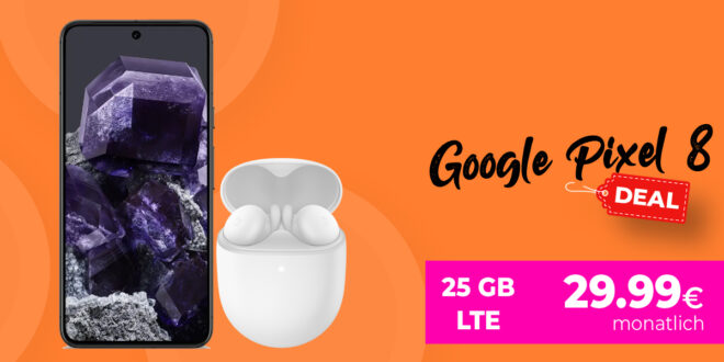 Google Pixel 8 & Google Pixel Buds A-Series für einmalig 79 Euro mit 50€ Wechselbonus und 25GB LTE nur 29,99 Euro monatlich