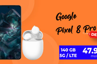 Google Pixel 8 Pro & Google Pixel Buds A-Series für einmalig 99 Euro mit 140GB LTE5G nur 47,99 Euro monatlich