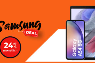 Samsung Galaxy A54 & Galaxy Tab A7 Lite mit 18GB LTE nur 24,99 Euro monatlich – nur 25 Euro Zuzahlung und kein Anschlusspreis