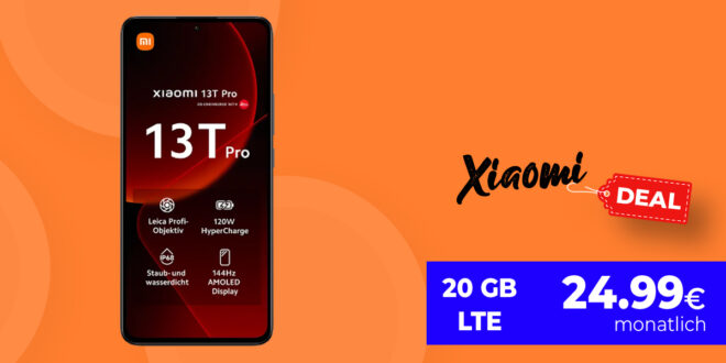 Xiaomi 13T Pro mit 20 GB LTE nur 24,99 Euro monatlich