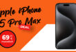 Apple iPhone 15 Pro Max für einmalig 99 Euro mit 280 GB 5G/LTE für 69,99 Euro monatlich