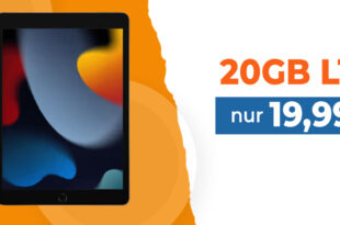 Apple iPad 2021 mit 20GB LTE nur 19,99 Euro monatlich