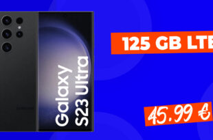 Samsung Galaxy S23 Ultra 5G für einmalig 211 Euro mit 125 GB LTE5G nur 45,99 Euro monatlich