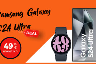 Samsung Galaxy S24 Ultra -512GB- für einmalig 249,99 Euro mit 60GB LTE und 50€ Wechselbonus nur 49,99€ monatlich - 100€ Aufpreis auch mit Galaxy Watch 6 - 100€ Trade-In Bonus