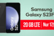Samsung Galaxy S23 FE mit 20GB LTE & 50 Euro Wechselbonus bei Rufnummermitnahme nur 17,99 Euro monatlich