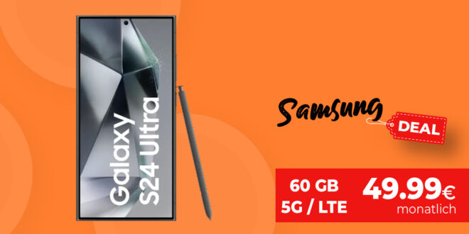 Samsung Galaxy S24 Ultra für einmalig 49 Euro mit 60GB LTE/5G und 50€ Wechselbonus bei Rufnummermitnahme nur 49,99 Euro monatlich