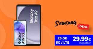 Samsung Galaxy A55 & Galaxy Tab A9 mit 25GB LTE5G nur 29,99 Euro monatlich - nur 25 Euro Zuzahlung und kein Anschlusspreis