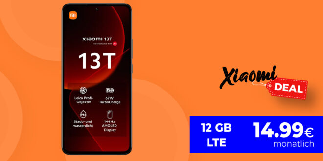 Xiaomi 13T -256GB- für einmalig 29 Euro mit 12GB LTE nur 14,99 Euro monatlich