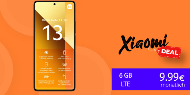 Xiaomi Redmi Note 13 für einmalig 19 Euro mit 6GB LTE nur 9,99 Euro monatlich