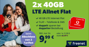 40GB LTE Vodafone Allnet Flat nur 11,99 Euro oder 2 Verträge bestellen, nur 9,99 Euro pro Tarif zahlen