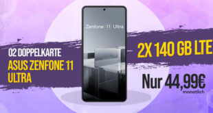 ASUS Zenfone 11 Ultra für einmalig 49,95 Euro mit 2x 140GB LTE5G nur 44,99 Euro monatlich