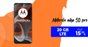 Motorola edge 50 pro für einmalig 69 Euro mit 20GB LTE nur 15,99 Euro monatlich