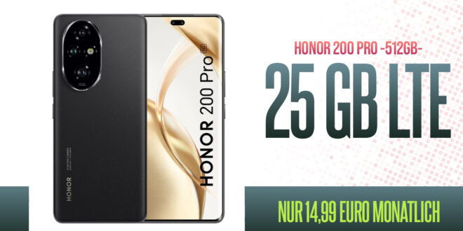 Honor 200 Pro -512GB- für einmalig 29 Euro mit 25GB LTE5G nur 14,99 Euro monatlich