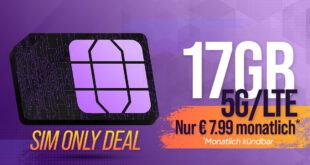 Monatlich kündbar - 17GB 5GLTE nur 7,99 Euro monatlich - kein Anschlusspreis