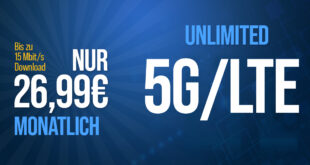 Unlimited 5G/LTE Datenvolumen monatlich kündbar – bis zu 15 Mbit/s im Download nur 26,99 Euro monatlich
