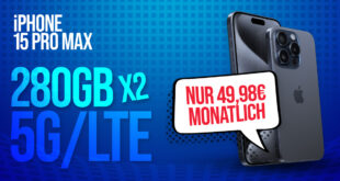 o2 Doppelkartenaktion mit 2x Mobile XL – 2x 280GB LTE/5G für monatlich 49,98 Euro – Apple iPhone 15 Pro Max -256GB- einmalig 199 Euro