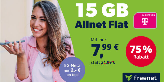 15GB Allnet Flat im Telekom Netz für nur 7,99 Euro monatlich - mit 5G nur 9,99 Euro