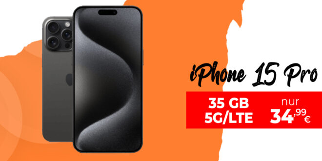 Apple iPhone 15 Pro für einmalig 359 Euro mit 35GB 5GLTE und 200 Euro Wechselbonus bei Rufnummermitnahme nur 34,99 Euro monatlich