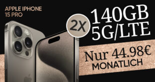 Apple iPhone 15 Pro für einmalig 99 Euro mit 2x 140GB 5GLTE nur 44,98 Euro monatlich