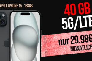 Apple iPhone 15 für einmalig 49,99 Euro mit 40GB 5G nur 29,99 Euro monatlich – kein Anschlusspreis