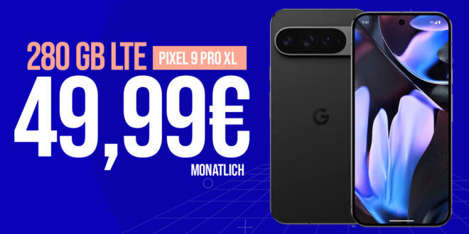 Google Pixel 9 Pro XL für einmalig 199,95 Euro mit 280 GB 5G LTE und 200 Euro Wechselbonus bei Rufnummermitnahme nur 49,99 Euro monatlich