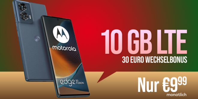 Motorola Edge 50 Fusion mit 10GB LTE und 30 Euro Wechselbonus bei Rufnummermitnahme nur 9,99 Euro monatlich