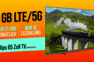 Philips Smart LED TV 65Zoll 65PUS7608-12 mit 10GB 5GLTE nur 21,49 Euro monatlich - nur 1 Euro Zuzahlung und kein Anschlusspreis