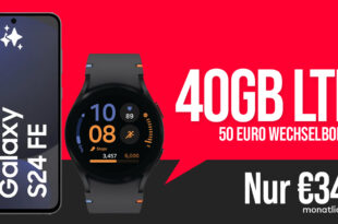 Samsung Galaxy S24 FE & Galaxy Watch FE mit 40GB LTE und 50 Euro Wechselbonus bei Rufnummermitnahme nur 34,99 Euro monatlich