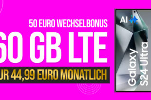 Samsung Galaxy S24 Ultra für einmalig 99 Euro mit 60GB LTE Telekom und 50 Euro Wechselbonus bei Rufnummermitnahme nur 44,99 Euro monatlich