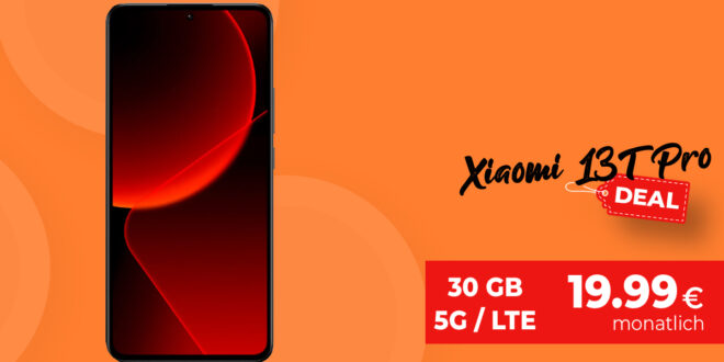 Xiaomi 13T Pro 12GB512GB für einmalig 129 Euro mit 30GB 5GLTE und 50 Euro Wechselbonus bei Rufnummermitnahme nur 19,99 Euro monatlich