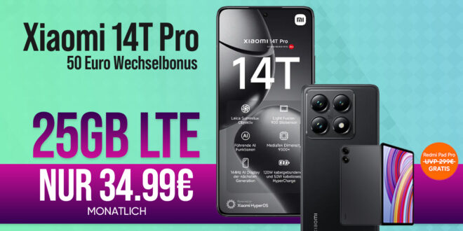 Xiaomi 14T Pro -512GB- & Redmi Pad Pro mit 25GB LTE und 50€ Wechselbonus bei Rufnummermitnahme nur 34,99 Euro monatlich