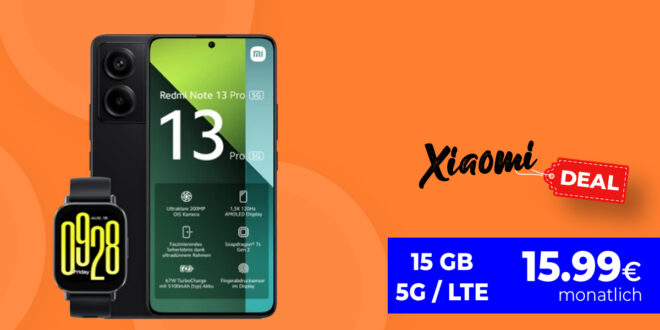 Xiaomi Redmi Note 13 Pro 5G & Redmi Watch 5 Active mit 15GB 5G/LTE nur 15,99 Euro monatlich- 25GB nur 16,99 Euro – nur 1 Euro Zuzahlung und kein Anschlusspreis