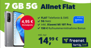 Xiaomi Mi 10T Pro mit Allnet Flat 7GB 5GLTE und 150 Euro Wechselbonus bei Rufnummermitnahme nur 14,99 Euro monatlich