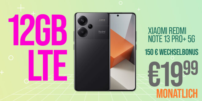 Xiaomi Redmi Note 13 Pro+ 5G 12GB512GB für einmalig 69 Euro mit 12GB LTE Telekom und 150 Euro Wechselbonus bei Rufnummermitnahme nur 19,99 Euro monatlich