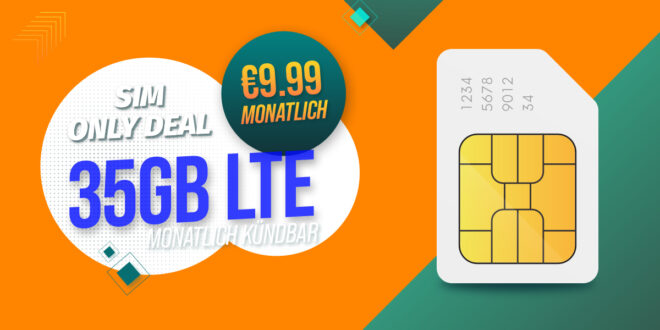 monatlich kündbar - 35GB 5GLTE nur 9,99 Euro monatlich