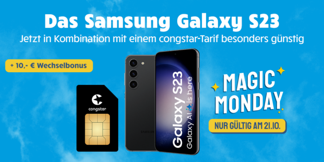 24StundenDeal - Samsung Galaxy S23 -256GB- für einmalig 129 Euro mit 30GB LTE nur 22 Euro monatlich