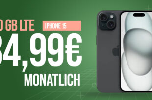 Apple iPhone 15 für einmalig 99 Euro mit 40GB LTE und 50 Euro Wechselbonus bei Rufnummernmitnahme nur 34,99 Euro monatlich